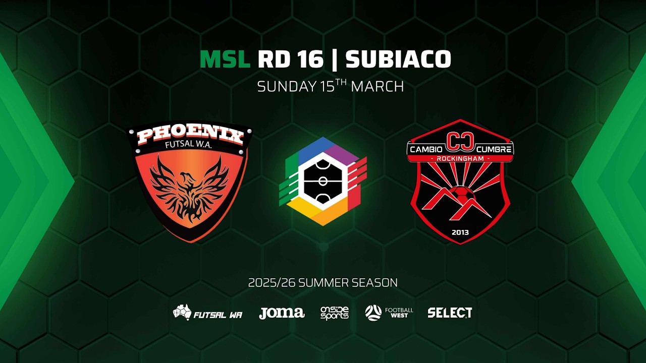 R16 | MSL : Phoenix Futsal WA vs Rockingham Cambio Cumbre