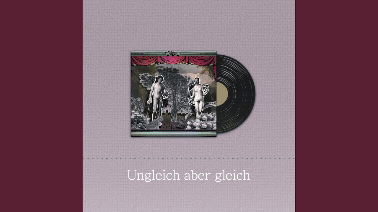 Ungleich aber gleich