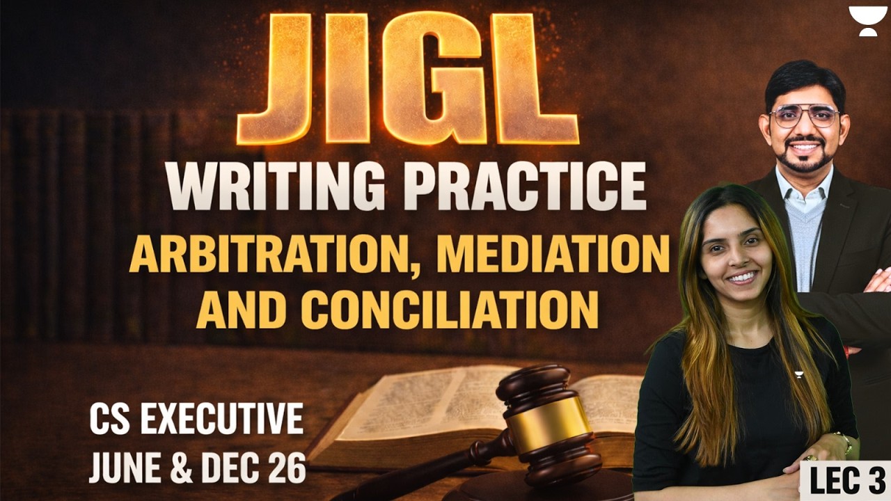 JIGL | WRITING PRACTICE LEC 3 | CS EXE JUNE & DEC 26 | CS KAJAL HANDE | UNACADEMY