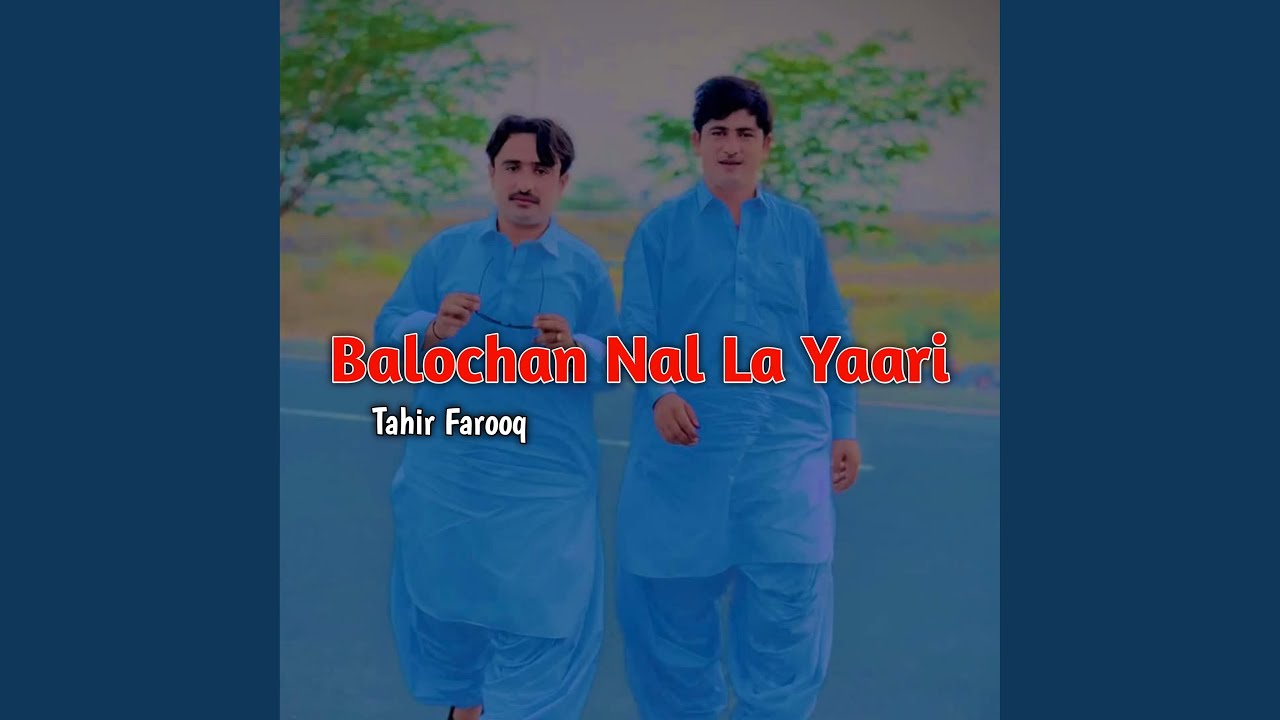 Balochan Nal La Yaari