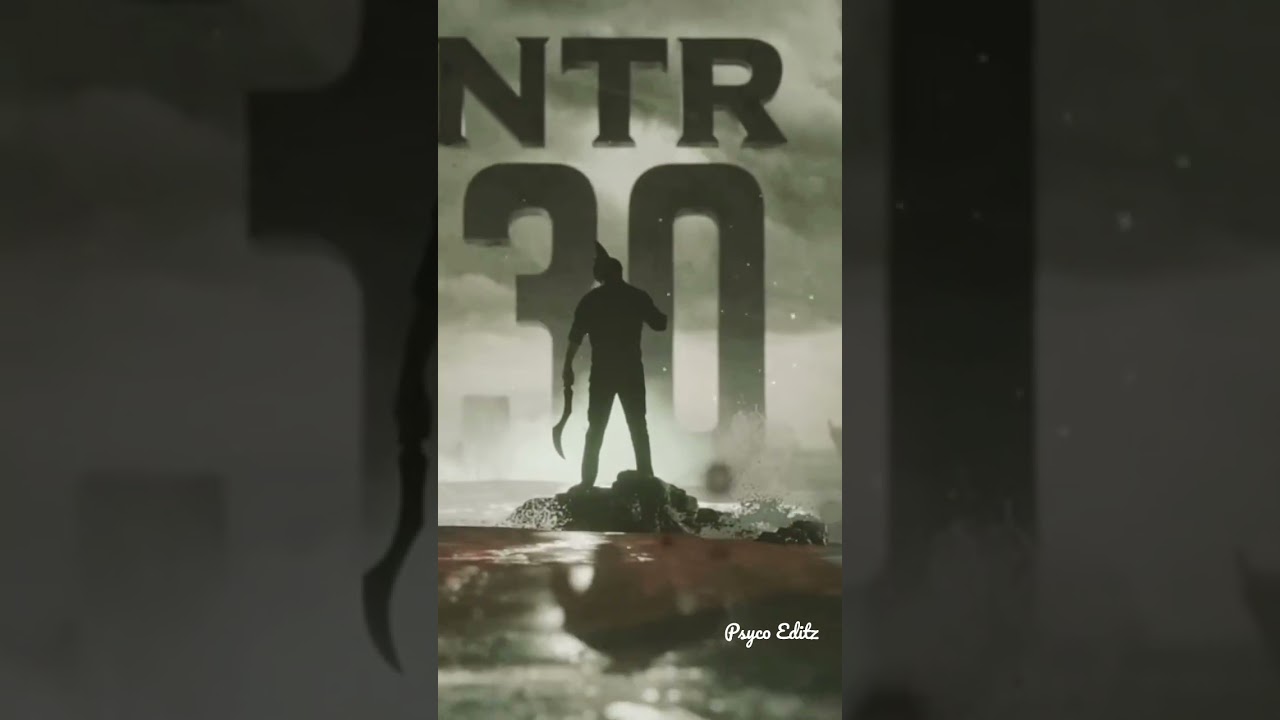 NTR 30 | NTR 30 Motion poster | #shorts #jrntr #ntr30