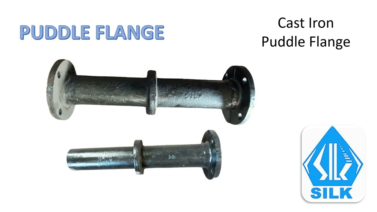 Puddle Flange