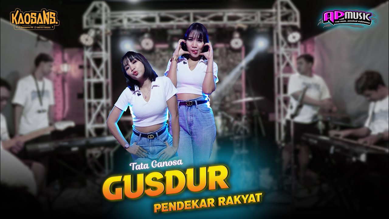 TATA GANOSA - GUSDUR ( Pendekar Rakyat ) // (Live Music Video) AP MUSIC JANDHUT