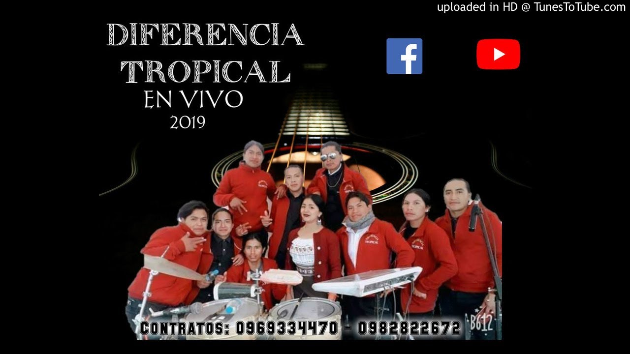 ÑUKA  JUYASKA  Y  URA  PALAZA  ..DIFERENCIA  TROPICAL ..0969334470  -0982822672