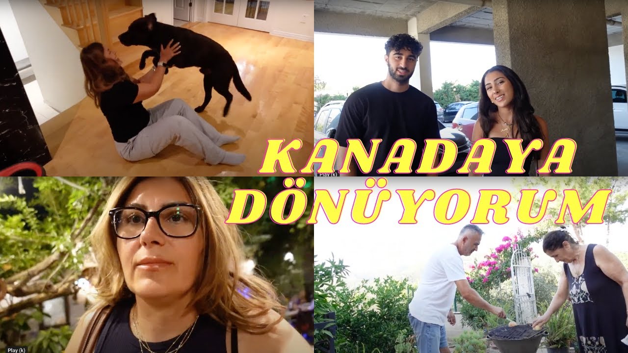 Türkiyede Son Günler Eve Dönüyoruz | Köpegimin Tepkisi Ne Oldu #kanada #vlog