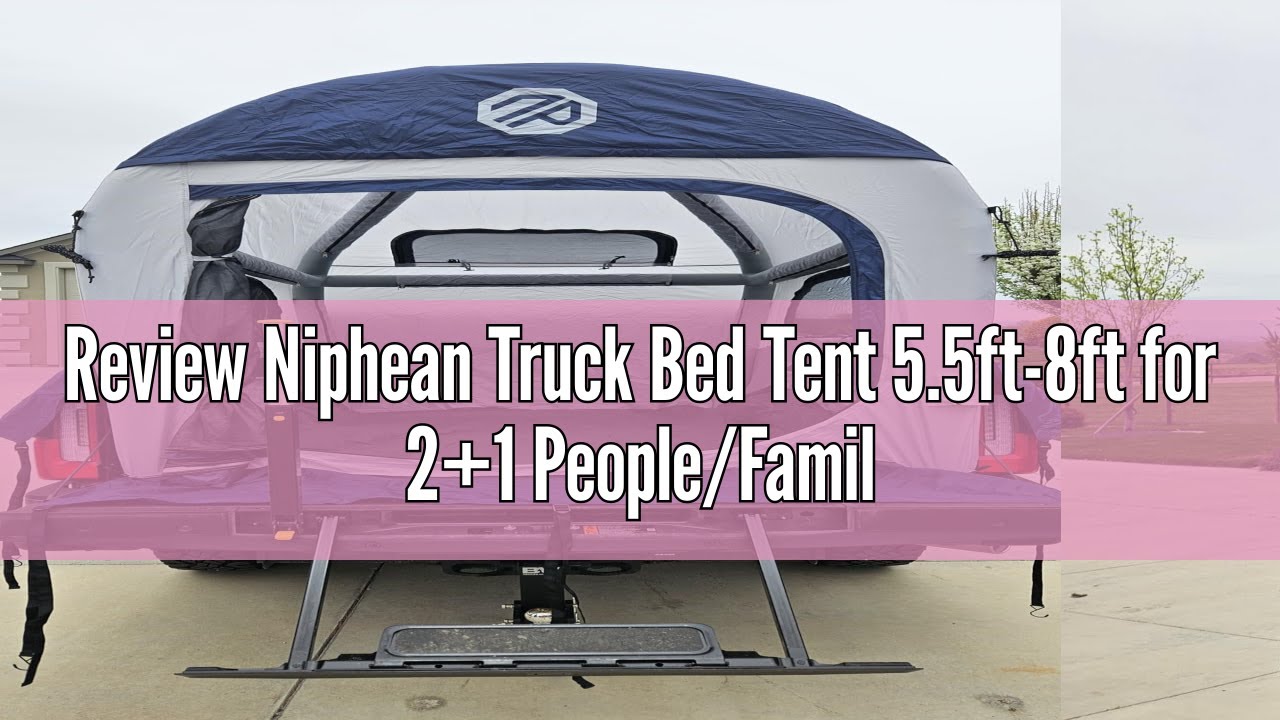 Review Niphean Truck Bed Tent 5.5ft-8ft for 2+1 People/Family, 2 Mins Fast Setup Inflatable Pickup T