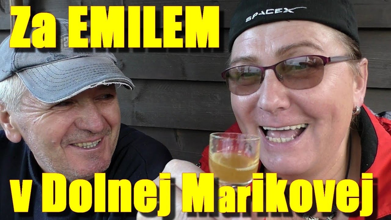 Za Emilem v Dolnej Marikovej * #vlog