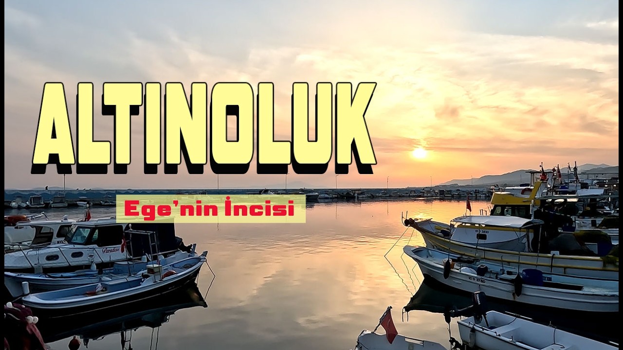 Burası EGE'nin İncisi mi? | ALTINOLUK Sahil Y&uuml;r&uuml;y&uuml;ş&uuml;