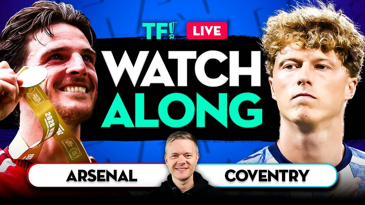 ARSENAL vs COVENTRY LIVE Watchalong with Mark Goldbridge