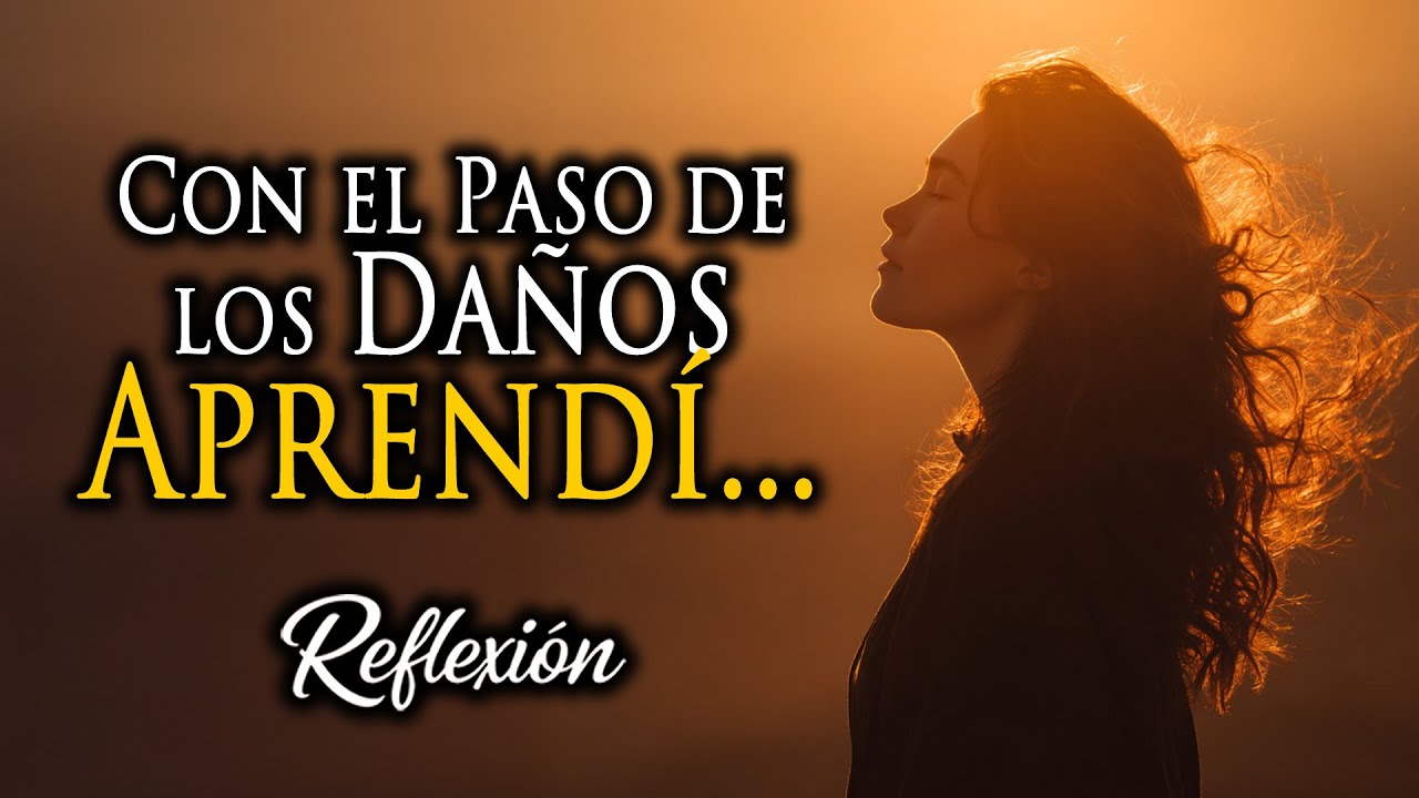 No Me Volví una persona Mala… Me Volví Fuerte | Amor Propio y Dignidad, Reflexión.
