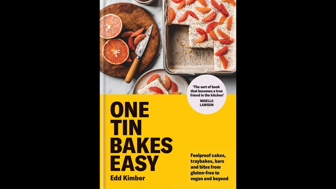 Edd Kimber in conversation with Shauna Sever: ONE TIN BAKES EASY