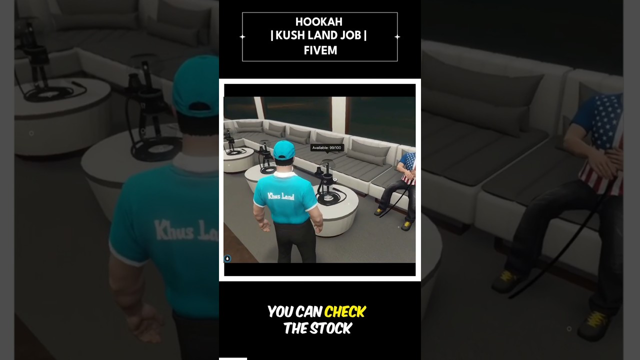 Hookah | Kushland Job | #fivem #gta5 #roleplay #gtaonline #gtarp