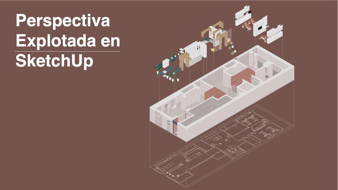 Diagrama Explotado en SketchUp