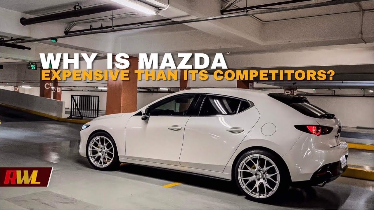 Why is Mazda expensive than its competitors?