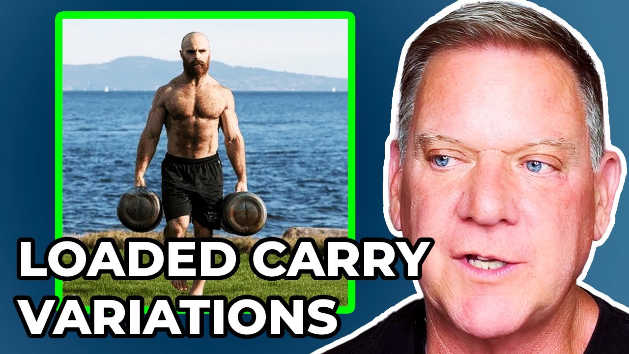 Dan John on Loaded Carry Variations