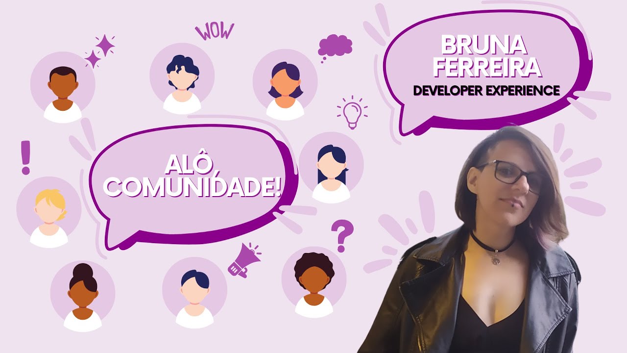 Alô, Comunidade! #02 - Com Bruna Ferreira