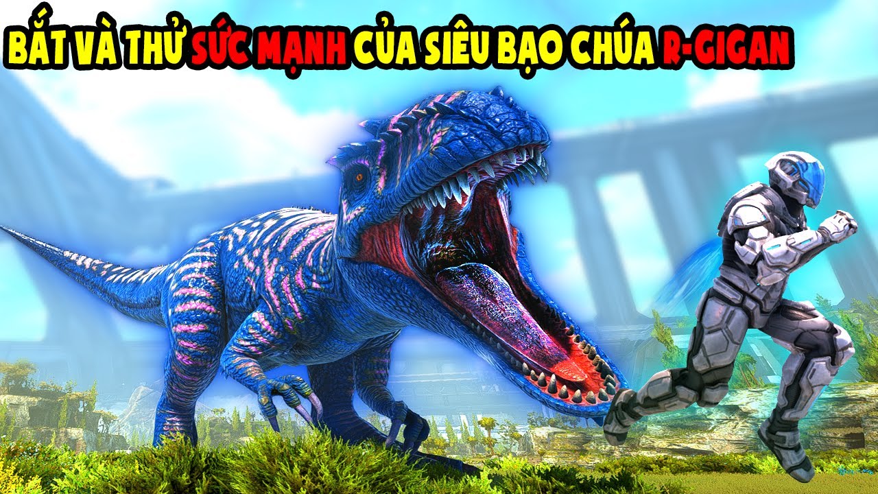 ARK:Genesis 2 #18 TÌM BẮT SIÊU BẠO CHÚA R GIGAN VÀ THỬ SỨC MẠNH - TAME R Giganotosaurus - TÝ TIỀN TỈ