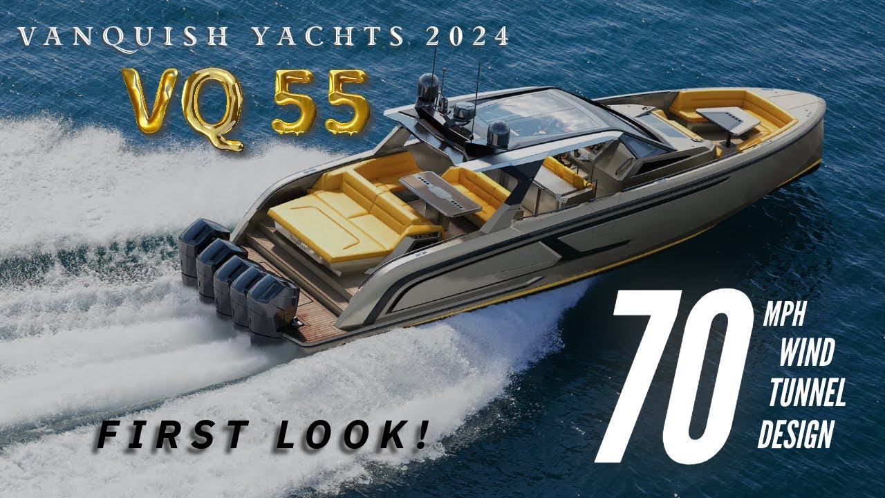 PURE POWER! 2024 Vanquish Yachts VQ 55 The Ultimate Performance Yacht