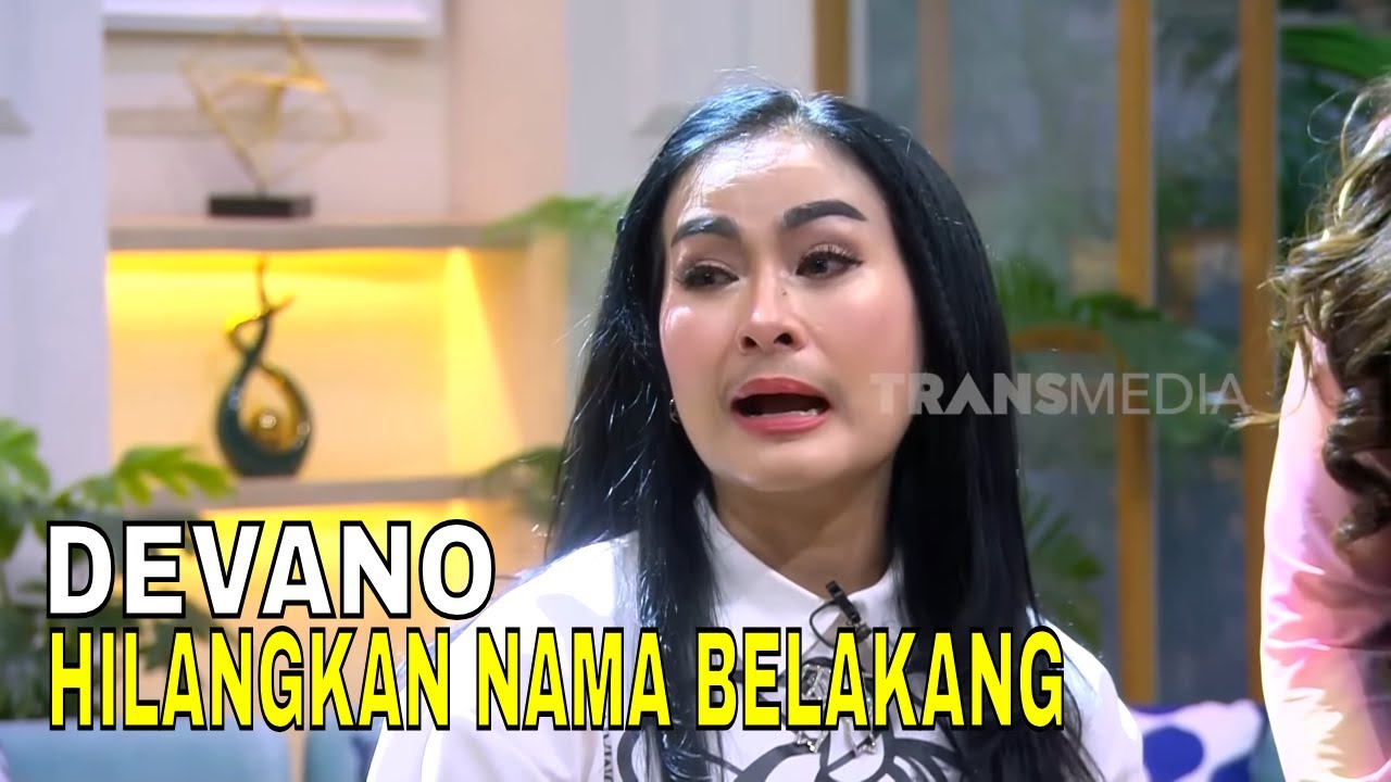 DEVANO Hilangkan Nama 