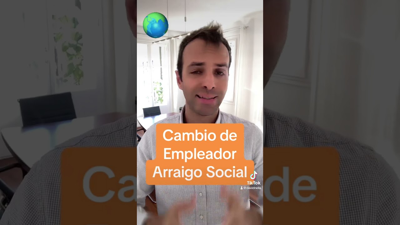 Cambio de Empleador en el Arraigo Social