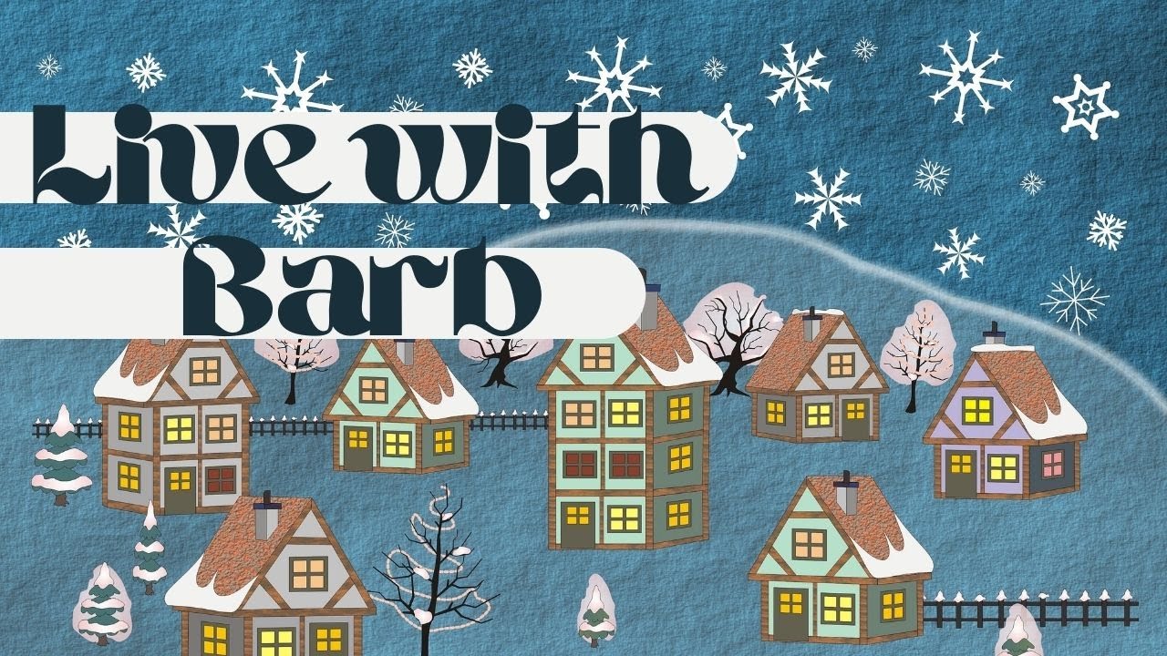 LIVE with Barb! - 01-19-2026  - HowToGetCreative.com
