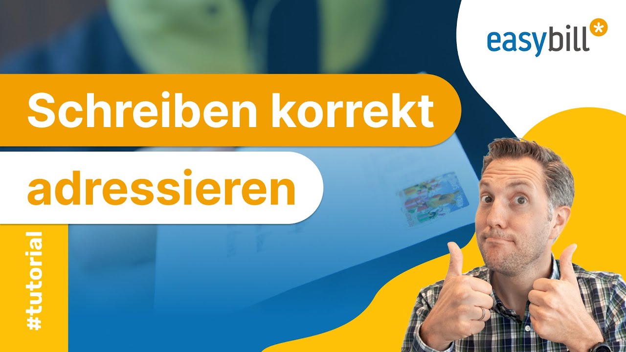 So adressieren Sie Ihre Geschäftsbriefe und Rechnungen richtig