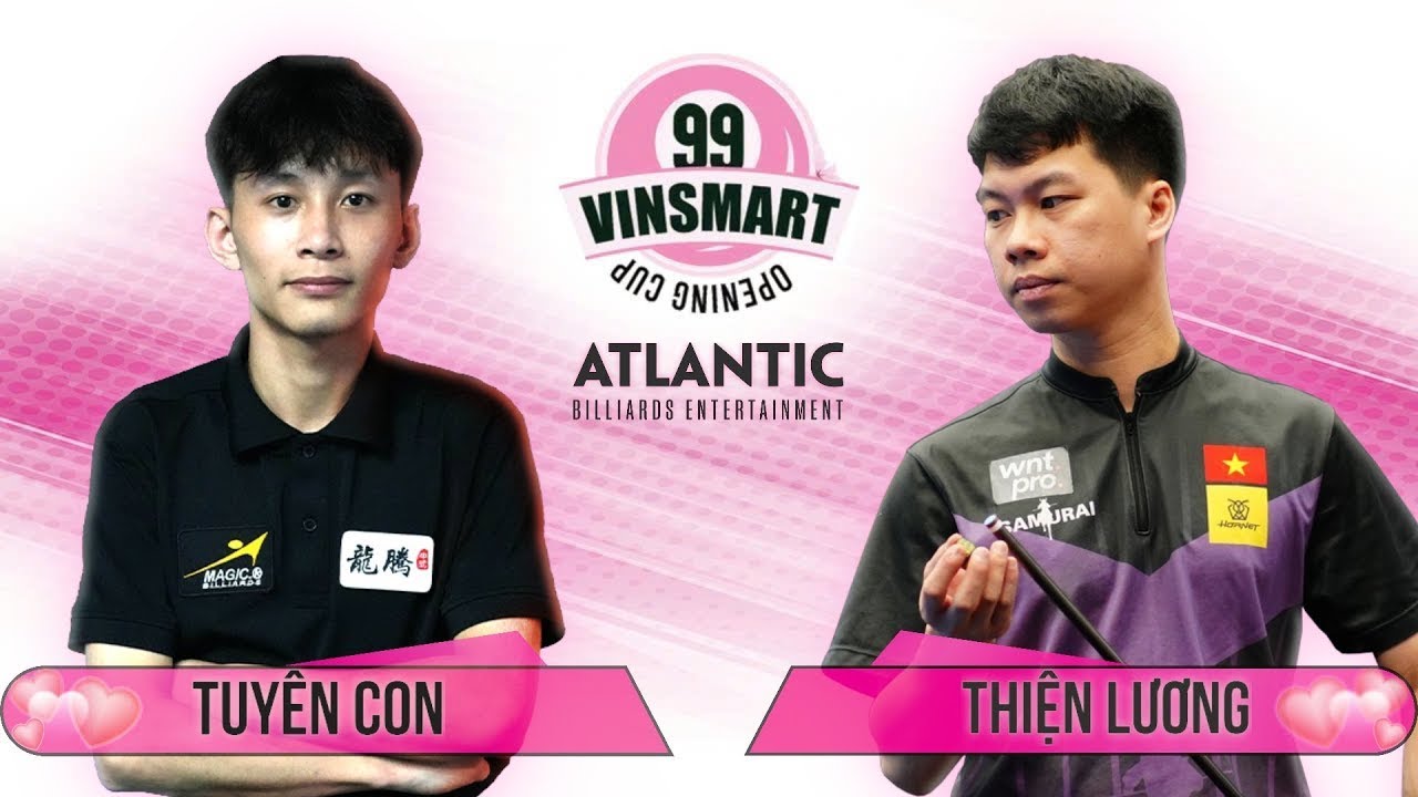 Highlight | Tuyên Con vs Thiện Lương| LAST 16 |99 VINSMART OPENING CUP