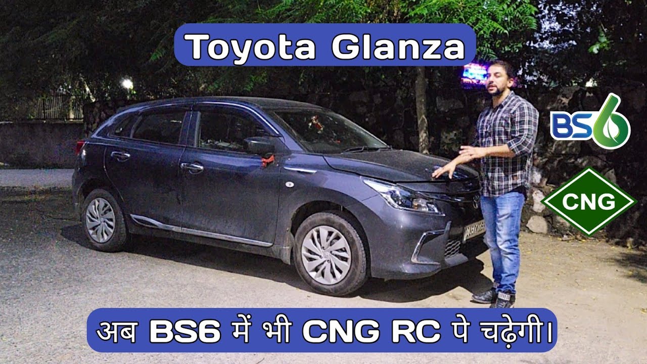 Toyota Glanza Fitted with Govt. Approved Bs6 CNG Kit | 9625664499 WhatsApp Delhi/Ncr