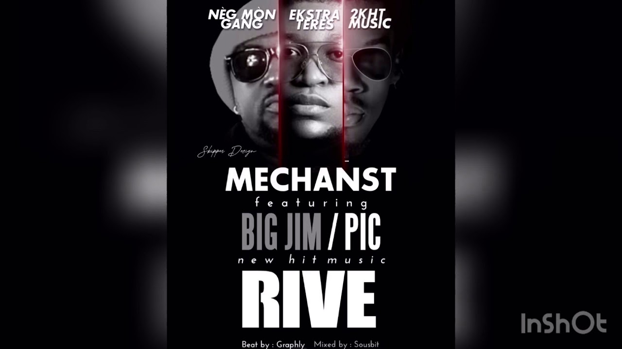 PIC & BIGJIM & MechansT -RIVE official audio)