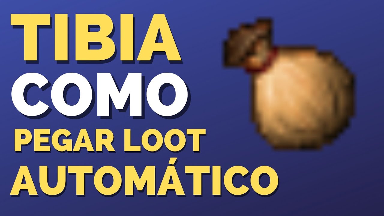 Como Pegar Loot Autom&aacute;tico no Tibia