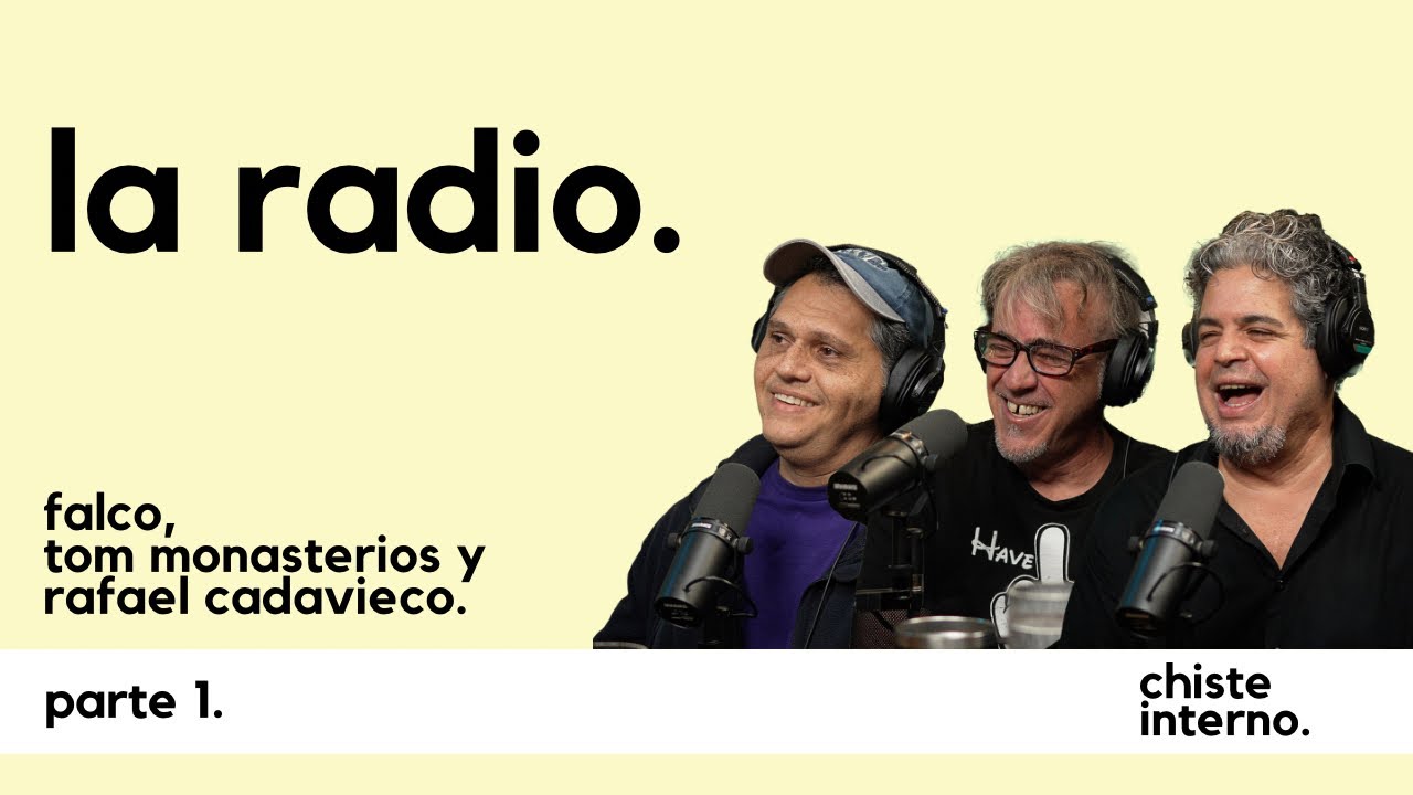 La Radio (Parte 1)