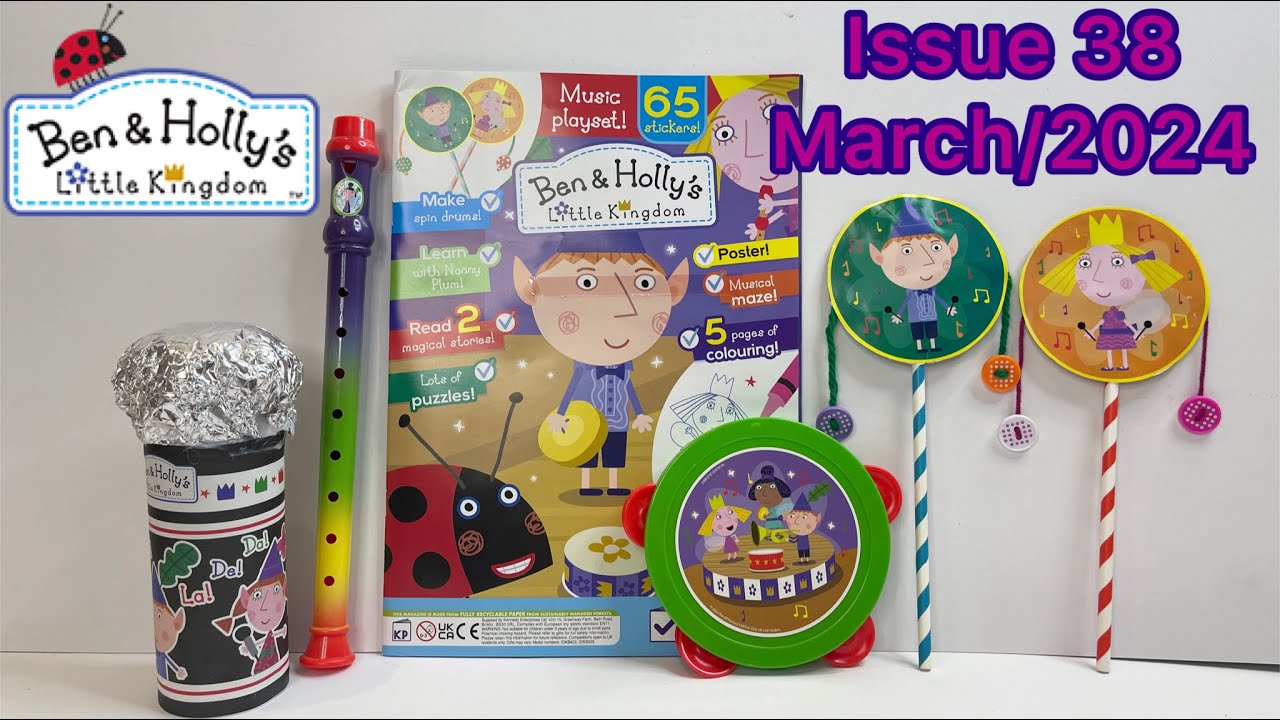 Ben & Holly little kingdom magazine, issue  38, March/2024 with musical set 🎶🎵🎼