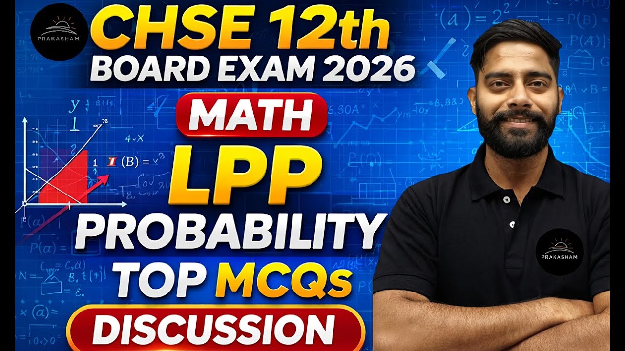 MATH - LPP & Probability | Important MCQs Discussion by AMIT SIR | CHSE 12th Board Exam 2026