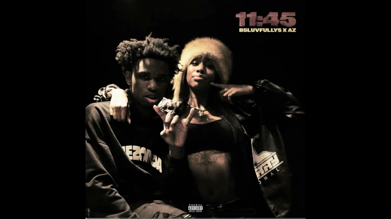 B5luvfullys ft Az - 11:45 (Official Instrumental)