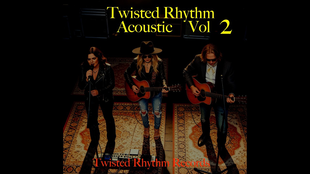 Twisted Rhythm.   ( Acoustic Vol 2 )