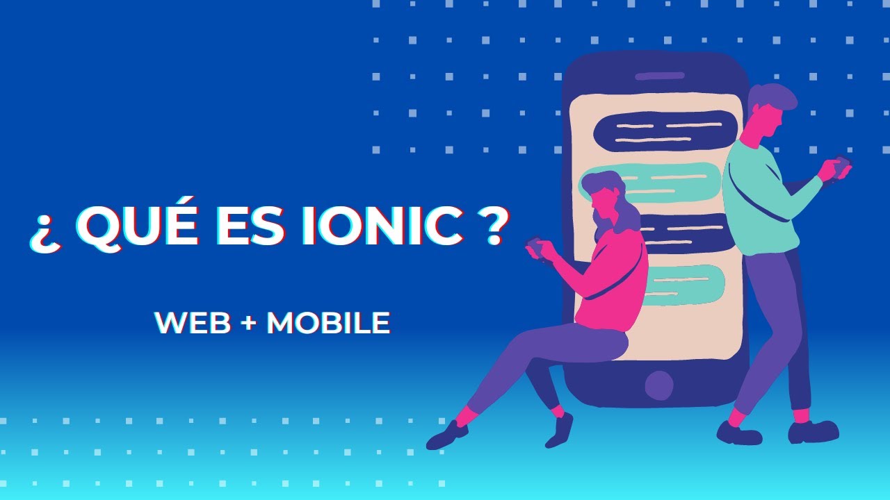 🚀Qu&eacute; es IONIC en 3 MINUTOS 🚀 DESARROLLO WEB + MOBILE 🔥 DADA Learning🧠
