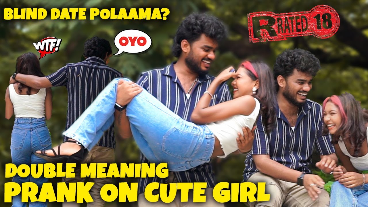 Blind Date போறோம்🙈Double Meaning Prank On Cute Girl🥵 @Nellai360
