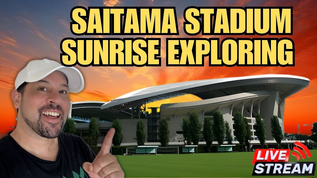 (LIVE) Sunrise Japan - Exploring Saitama Stadium Early morning