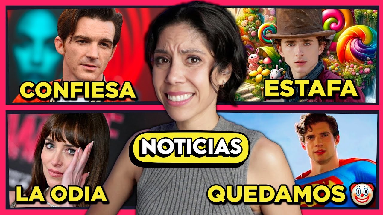 ESTAFA Wonka, DAKOTA ODIA MADAME WEB,  SUPERMAN nos HUMILLÓ y MÁS