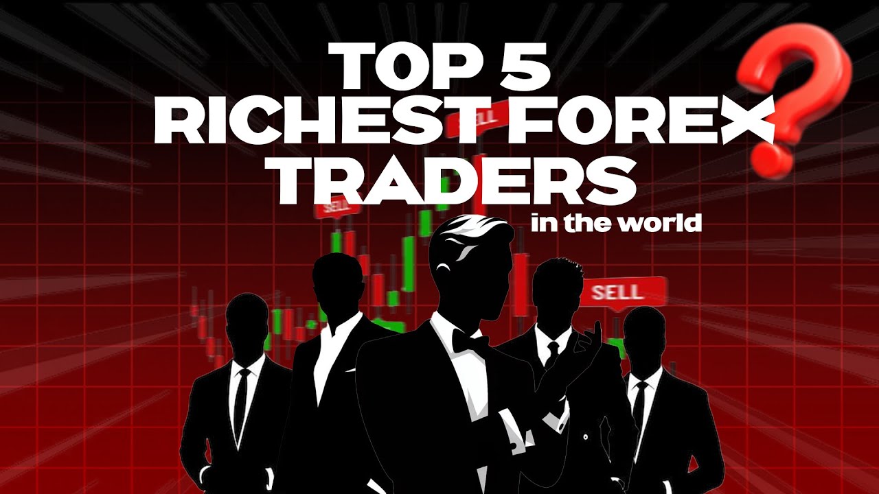 💰 Top 5 Richest Forex Traders in the World (2025 Edition) 💸