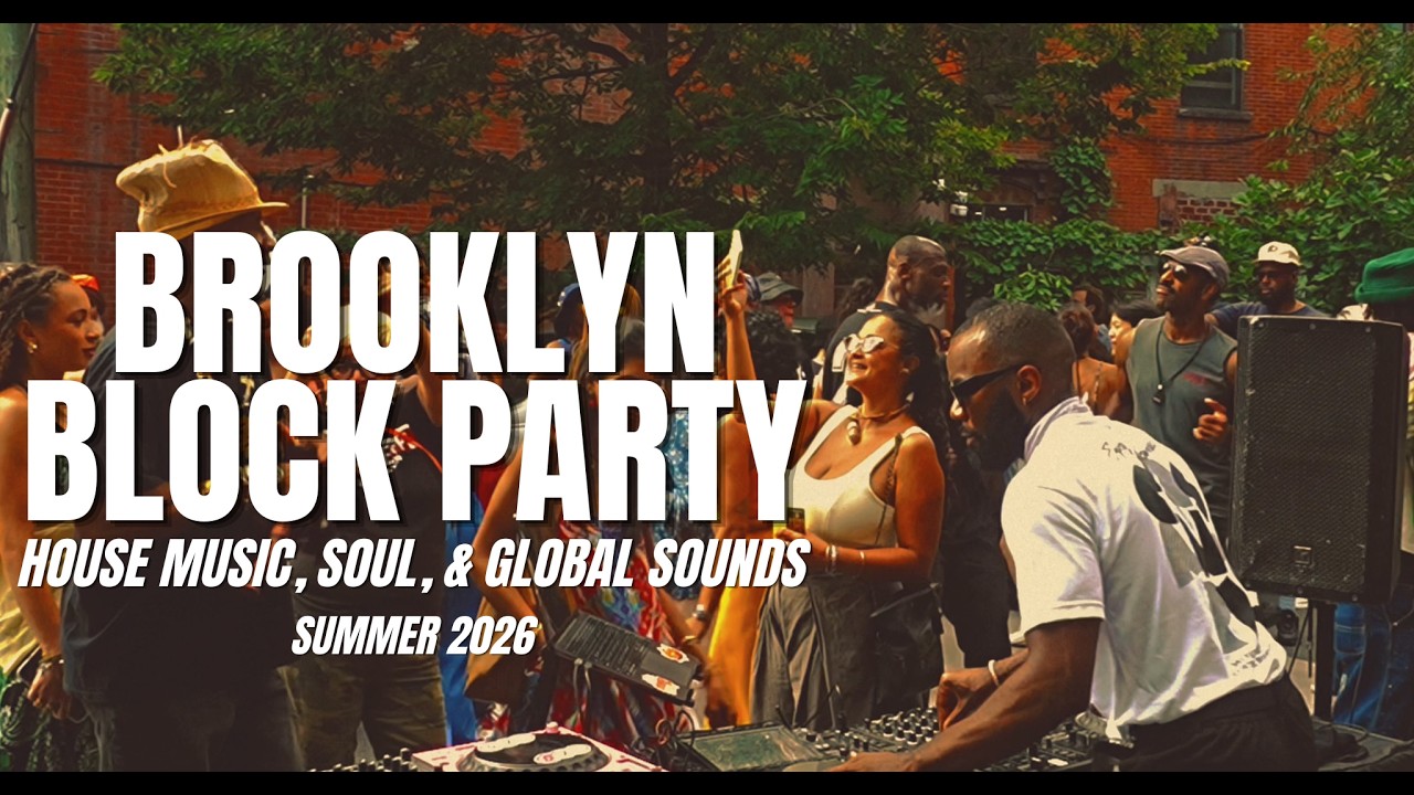 Brooklyn Summer Block Party - House Music, Soul, & Global Sounds - DJ Jarvy Jarv Live Set