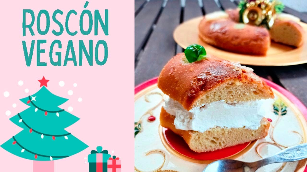 🎅Roscón de Reyes fácil (sin huevo y sin azúcar)🎅