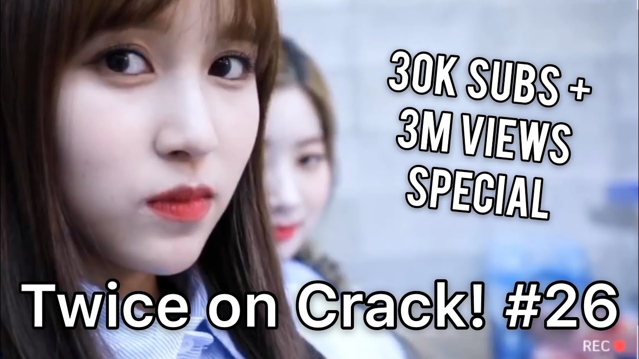 [Twice on Crack! #26] (30K+ subscribers & 3M+ views special) Nayeon.EXE isn’t loading