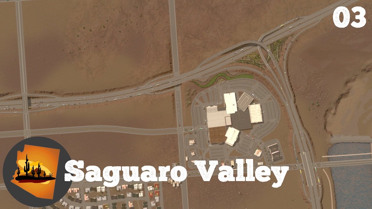 Building a Mall - Cities Skylines: Saguaro Valley Ep. 3