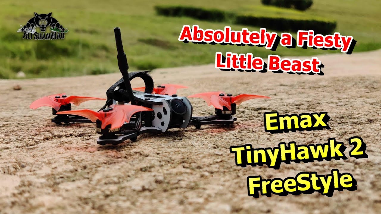 EMAX TinyHawk 2 Freestyle FPV Racing Drone Hands on Flight Review