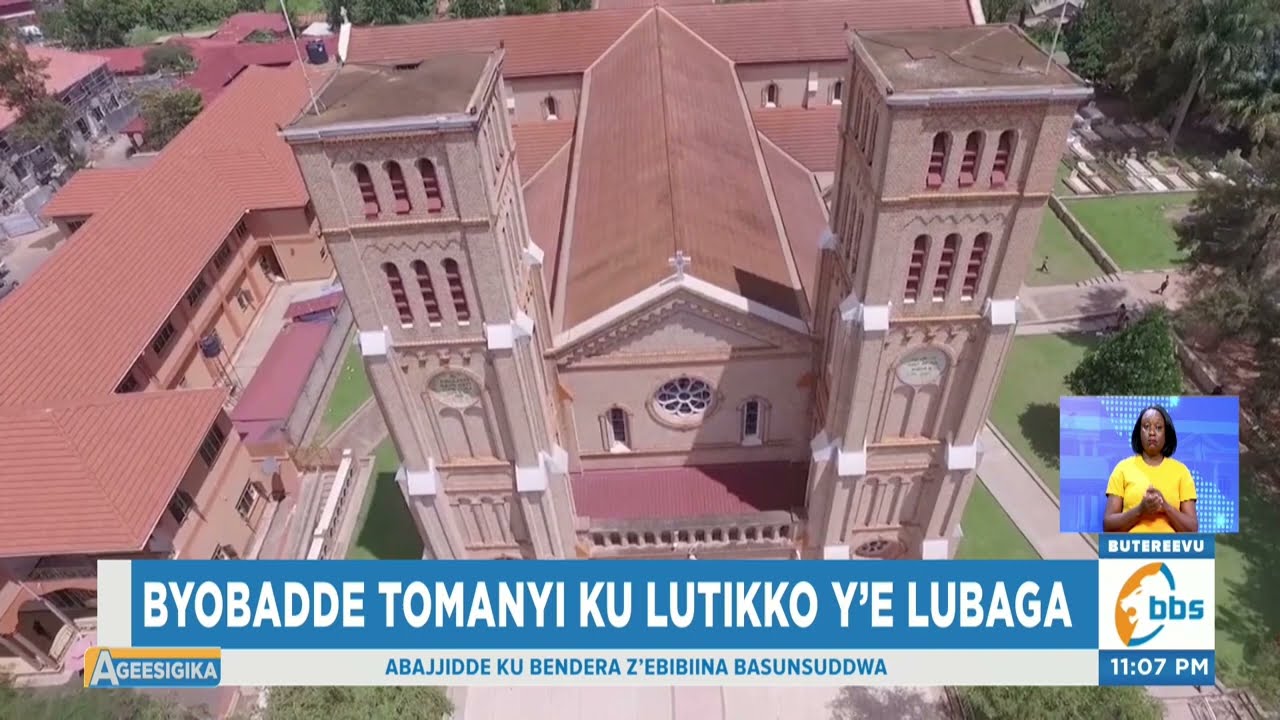 Ebyewuunyisa ebiri ku lutikko ye Lubaga n'ebyenkizo ebigirimu