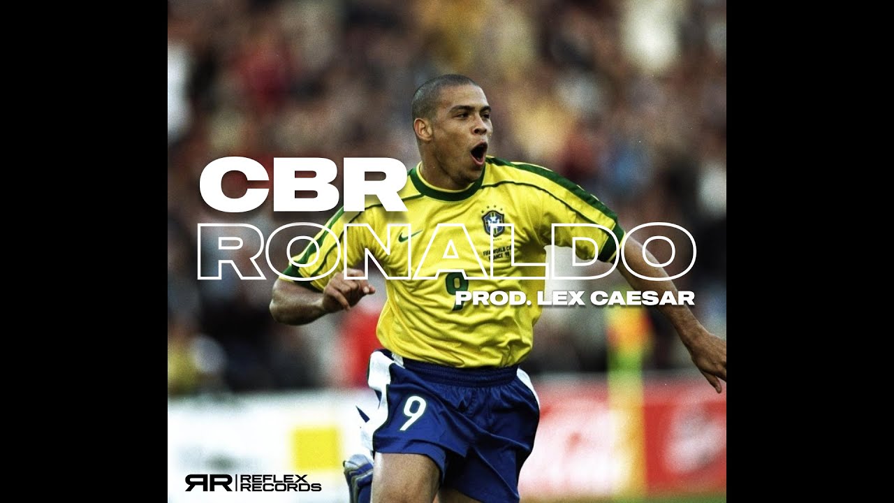 CBR - Ronaldo (prod. Lex Caesar)