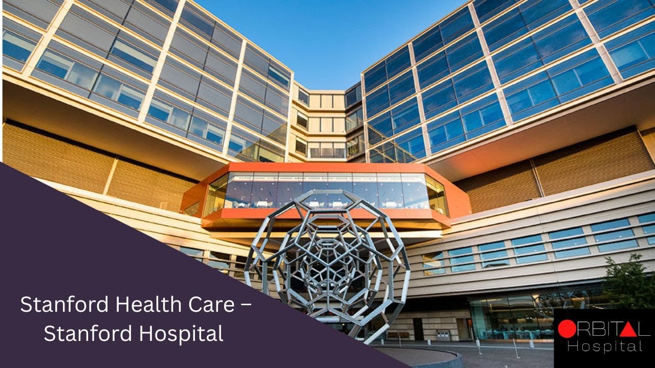 Stanford Health Care &ndash; Stanford Hospital