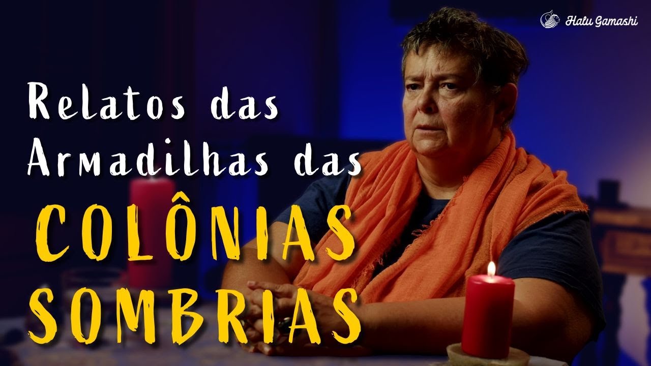 Relatos das Armadilhas do Plano Inverso para MANTER os Espíritos em sua COLÔNIA SOMBRIA - 18/06 19h