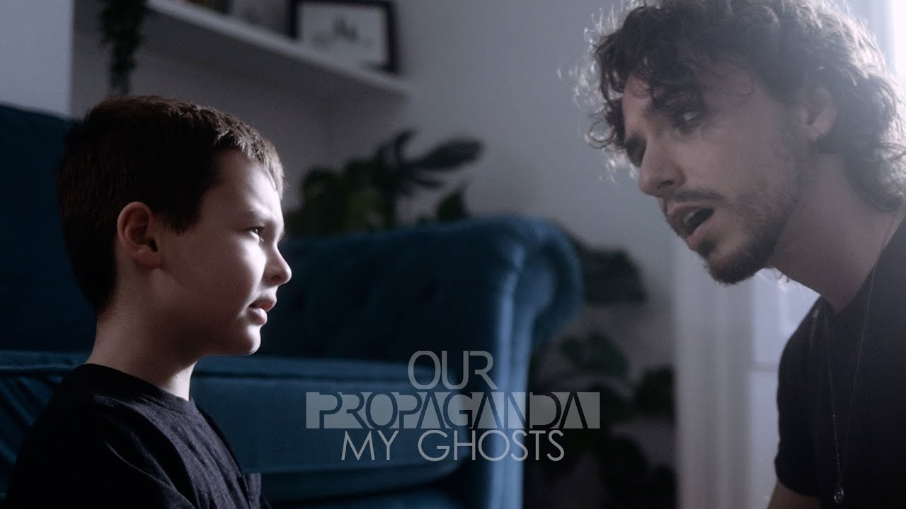 Our Propaganda - My Ghosts - [Official Music Video]